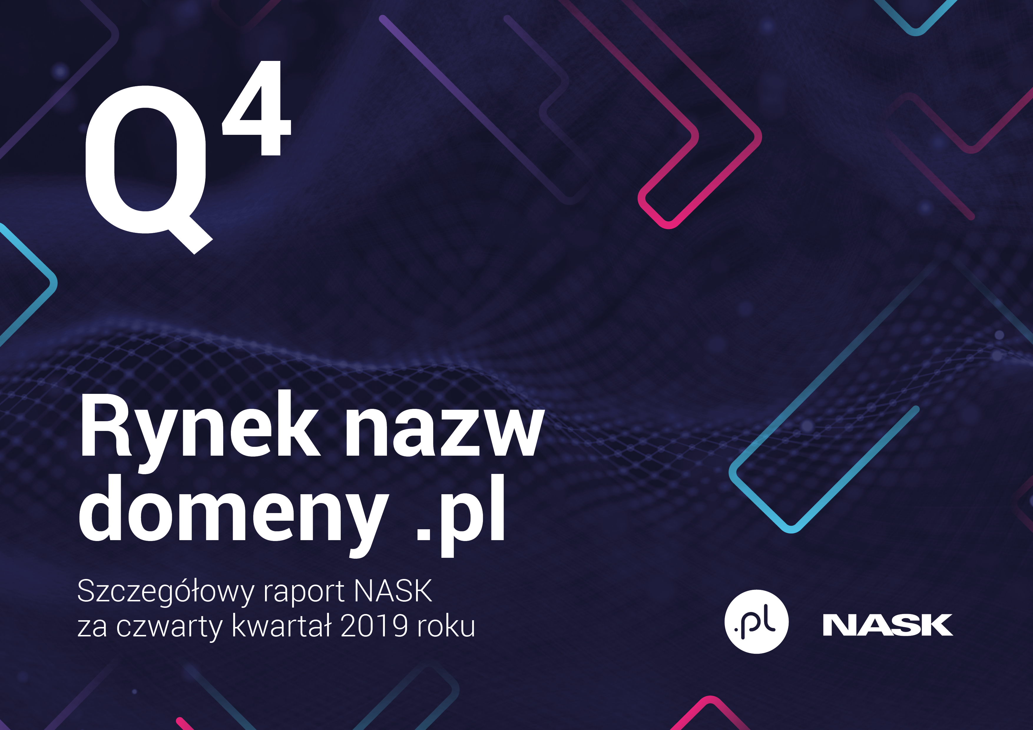 NASK - Q4 2019 Raport